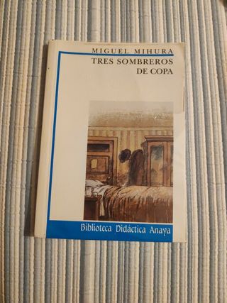 Tres sombreros de copa (Biblioteca Didactica An...