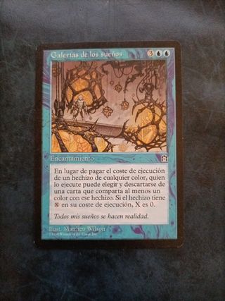 Galerías de los Sueños - MTG