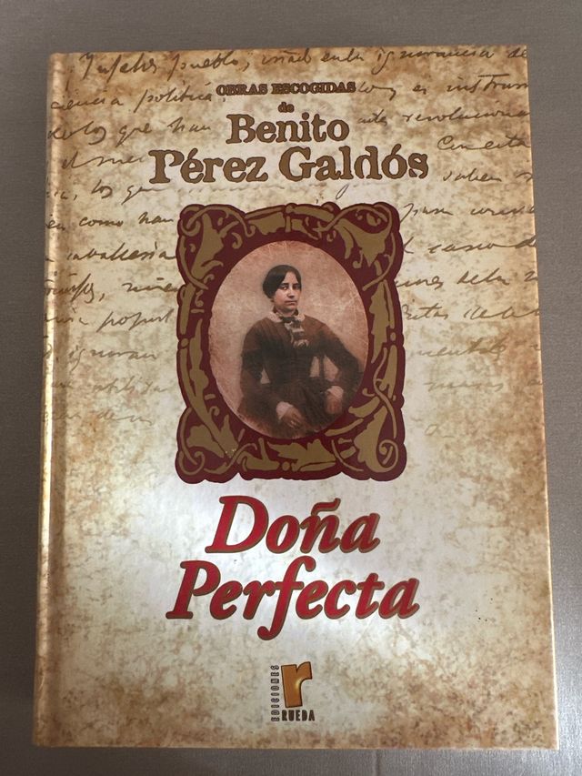 Obras escogidas de Benito Pérez Galdós: Doña pe...