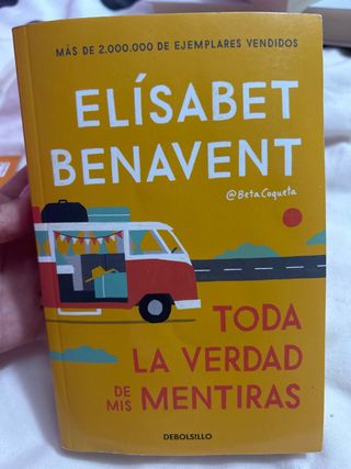 Toda la verdad de mis mentiras