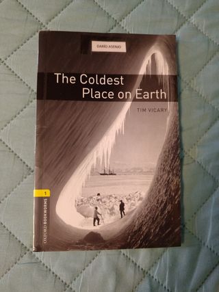 Oxford Bookworms Library: Level 1: The Coldest ...