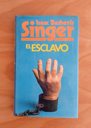 "El esclavo", de Isaac Bashevis Singer