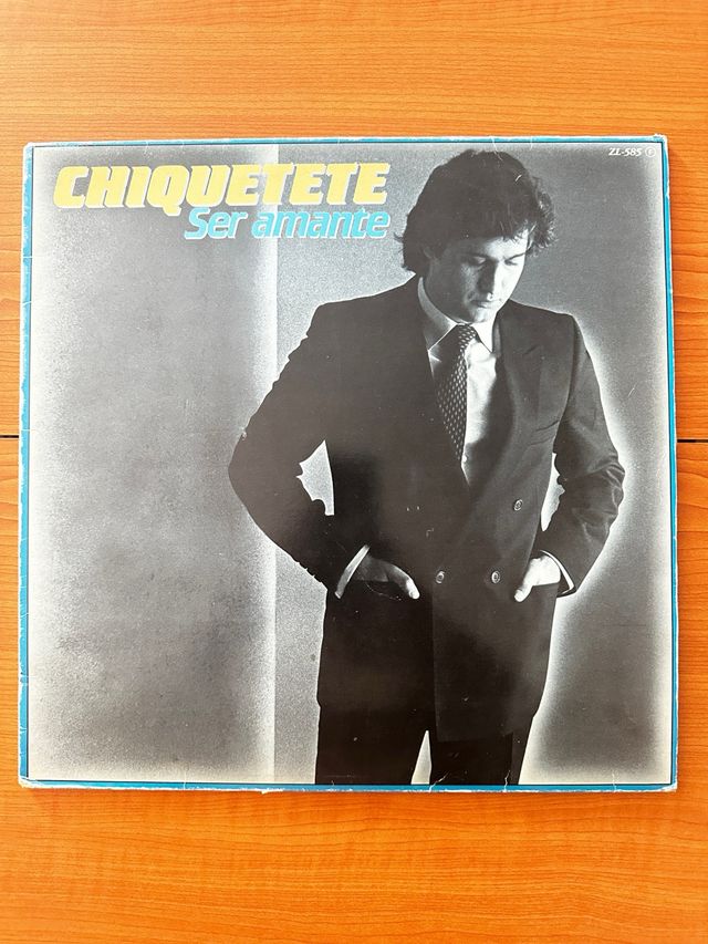 Vinilo Chiquetete - Ser Amante