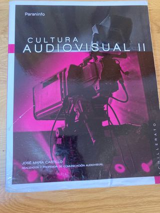 Cultura audiovisual II. 2º Bachillerato