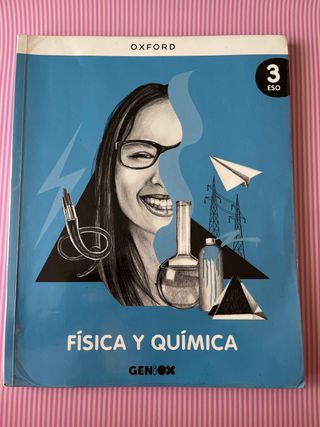 Física y Química 3º ESO. Libro del estudiante. ...