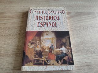 Constitucionalismo Histórico Español -UNED Derecho