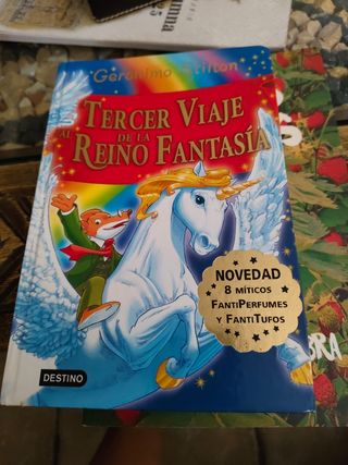 Tercer viaje al Reino de la Fantasía: ¡Libro co...