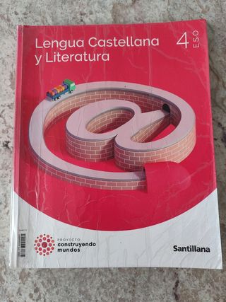 LENGUA Y LITERATURA 4 ESO CONSTRUYENDO MUNDOS