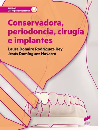 Libro:Conservadora periodoncia cirugía e implantes