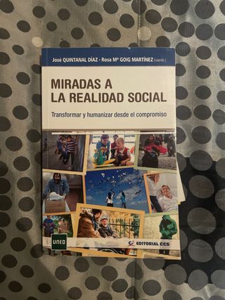 Miradas a la realidad social: Transformar y hum...