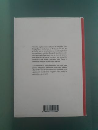 La visión fotográfica : curso de fotografía par...