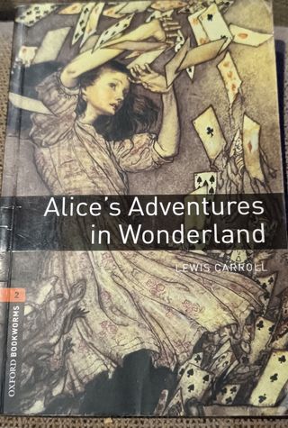 Oxford Bookworms Library: Alice’s Adventures in...
