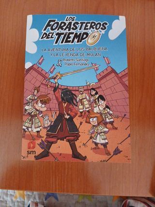 Los Forasteros del Tiempo 19: La aventura de lo...