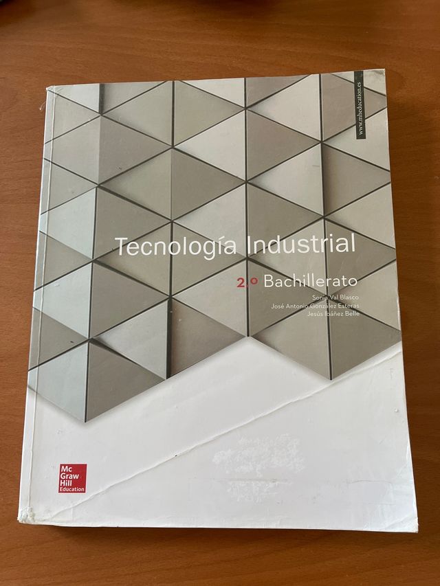 LA Tecnologia Industrial 2 Bachillerato. Libro ...