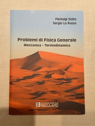 Problemi di Fisica Generale