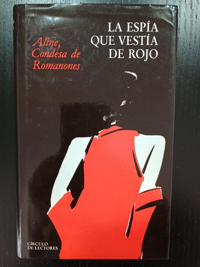 La espía que vestía de rojo - Aline, condesa de Ro