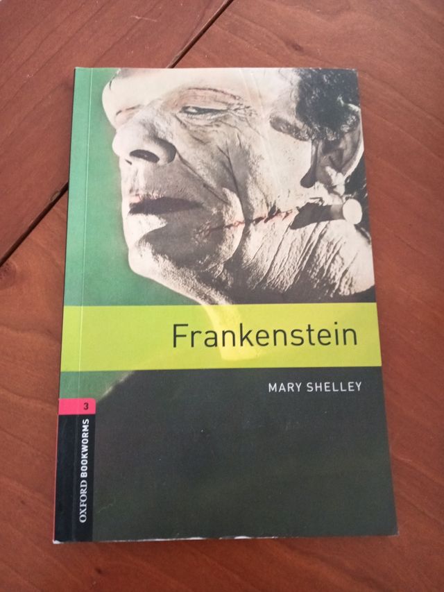 Oxford Bookworms Library: Level 3:: Frankenstei...