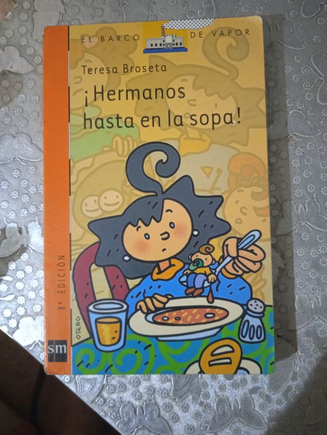 ¡Hermanos hasta en la sopa! (Spanish Edition)
