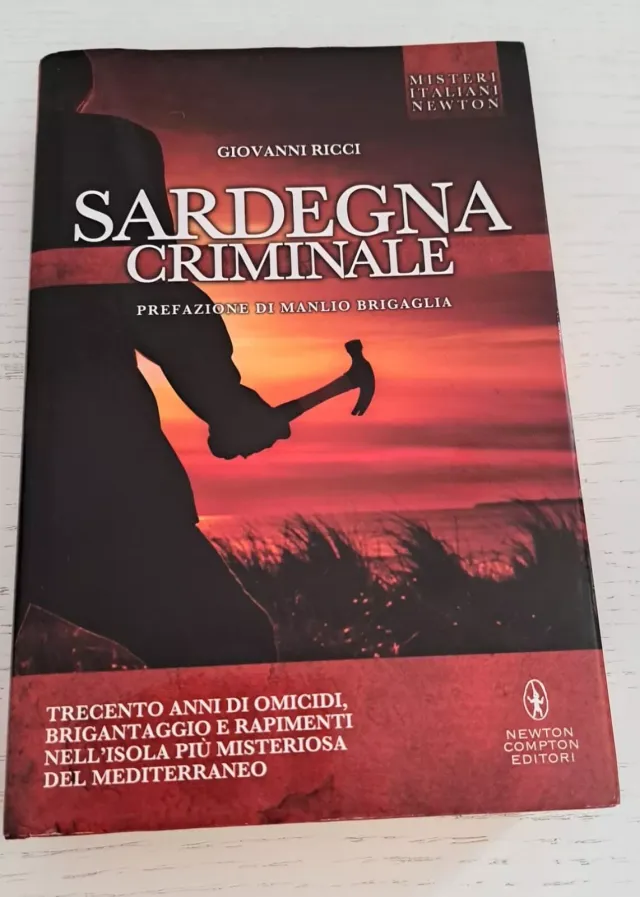 Libro Sardegna criminale Giovanni Ricci — mafia