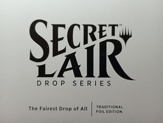Secret Lair - The fairest drop - Foil