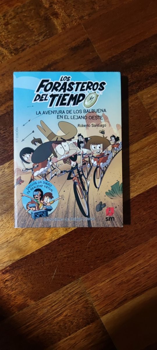 Los Forasteros del Tiempo 1: La aventura de los...