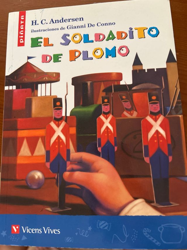 El Soldadito De Plomo (Pinata) (Spanish Edition)