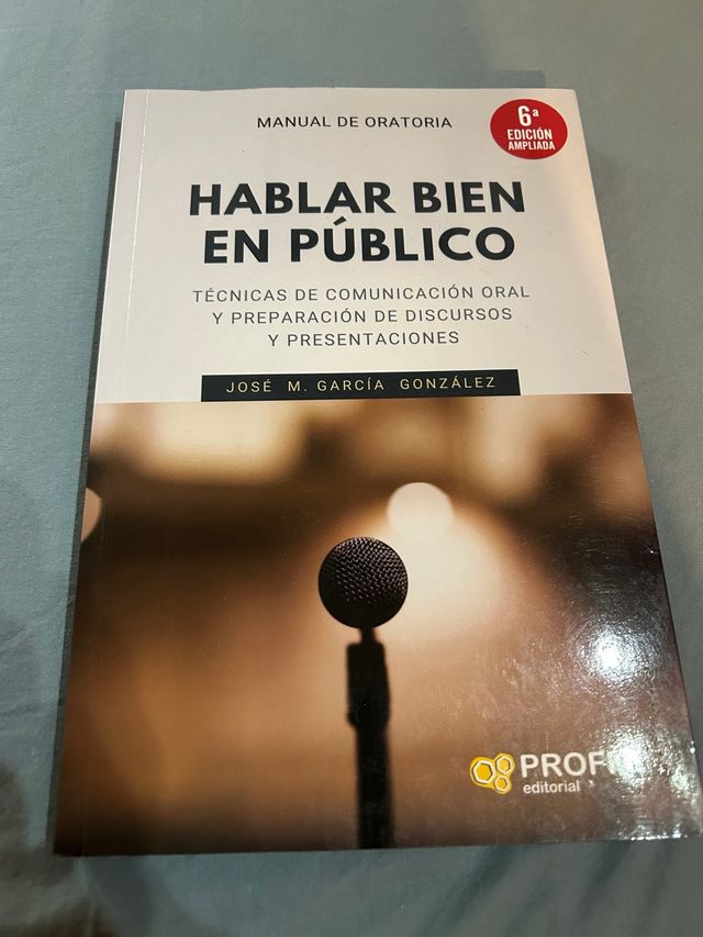 Hablar bien en público (6a. edición ampliada): ...