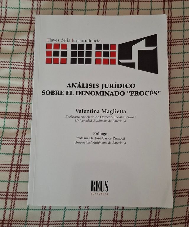 Análisis jurídico sobre el denominado "Procés"