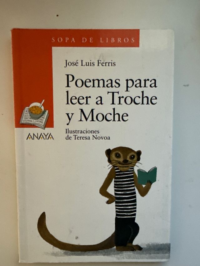 Poemas para leer a Troche y Moche (Spanish Edit...