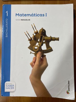 Matemáticas I Serie Resuelve 1 Bachillerato