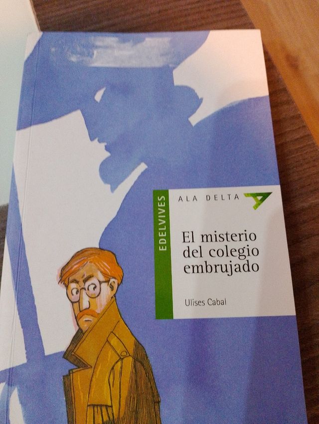 El misterio del colegio embrujado (Ala Delta Se...