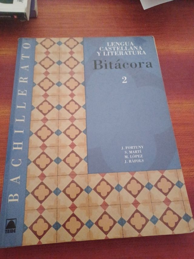 Bitácora 2. Lengua castellana y literatura. Bac...