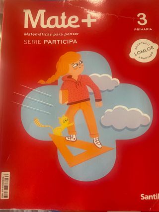 MATE+ MATEMATICAS PARA PENSAR SERIE PARTICIPA 3...