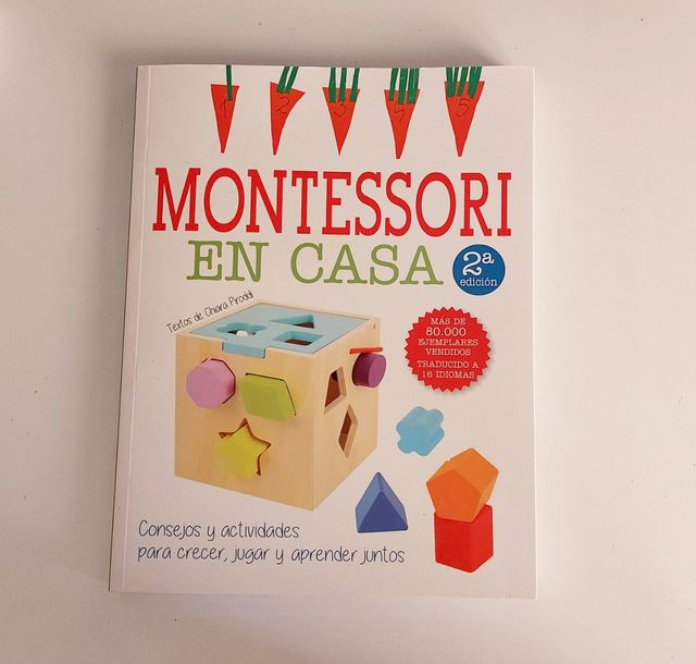 Montessori en Casa: Una guía práctica del métod...