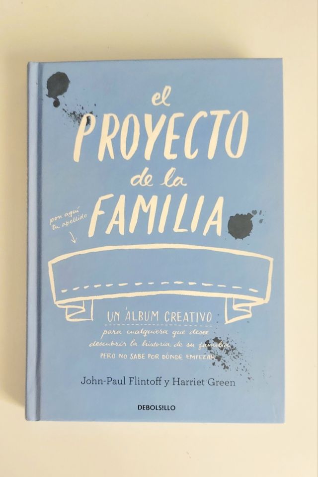 El proyecto de la familia: Un cuaderno creativo...
