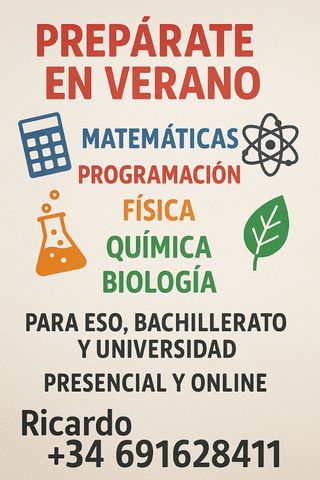 Clases verano: Matemáticas, Física...