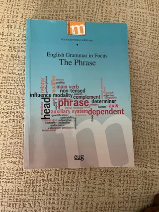 English Grammar in Focus. The Phrase
