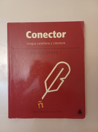 Conector. Lengua castellana y literatura 1. Bachillerato (Catalunya)
