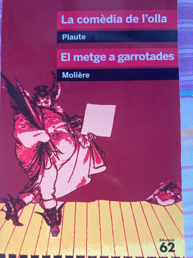 La comèdia de l'olla i El metge a garrotades