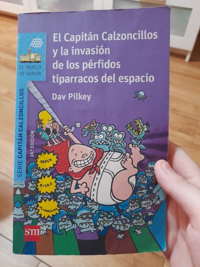 El Capitán Calzoncillos y la invasión de los pé...