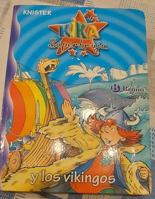 Kika Superbruja y los vikingos (Kika superbruja...