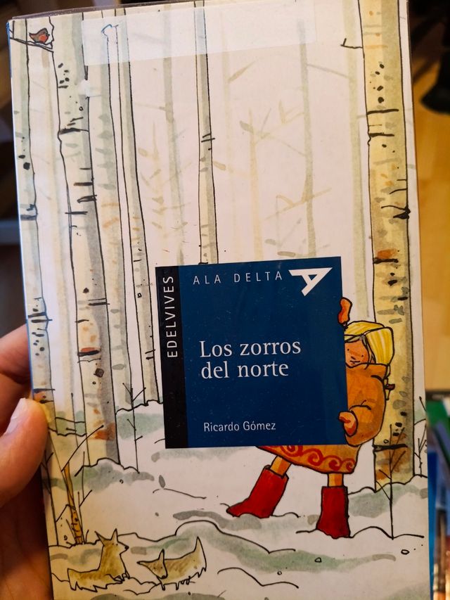 Los zorros del norte (Ala Delta Serie Azul) (Sp...