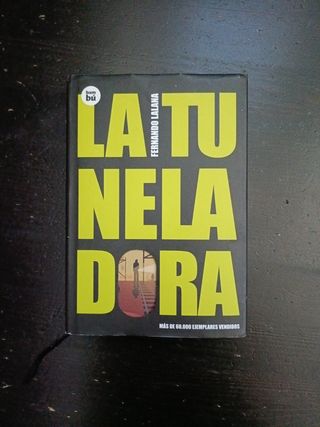 La tuneladora (EXIT) (Spanish Edition)