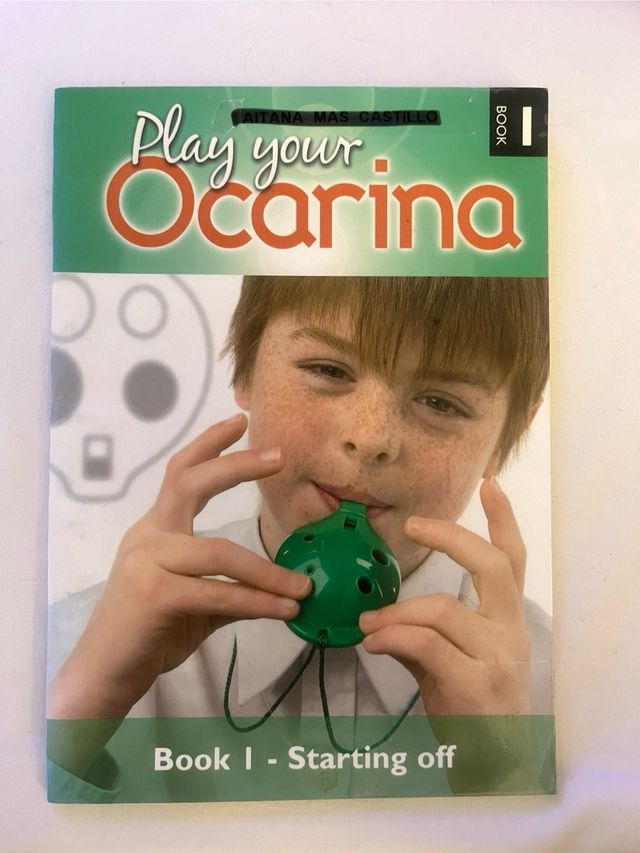 Play Your Ocarina Book 1 'Starting Off' : Basic...
