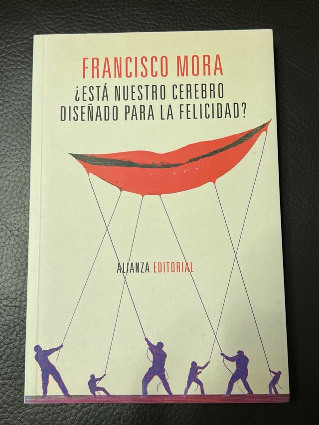 ¿Está nuestro cerebro diseñado para la felicida...