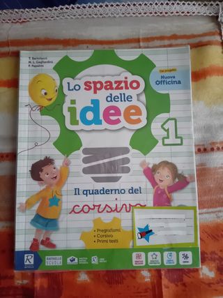 Lo spazio delle idee 1 - Il quaderno del corsivo