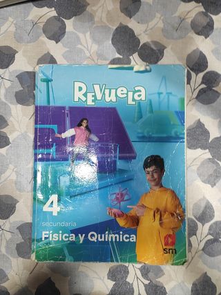 Física y Química. 4 Secundaria. Revuela