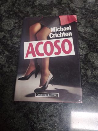 Acoso - Michael Crichton