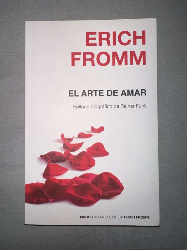 El arte de amar: Epílogo biográfico de Rainer Funk