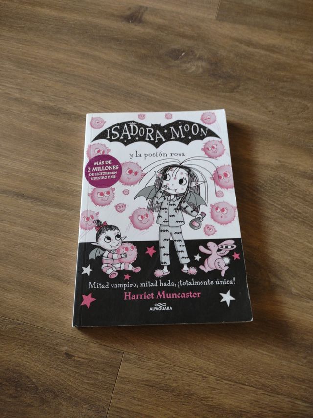 Isadora Moon 11 - Isadora Moon y la poción rosa: ¡Un libro mágico con purpurina en la cubierta!